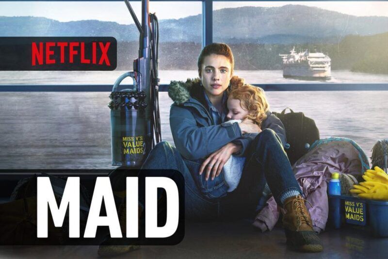 Maid, la serie Netflix che esplora le zone buie della vita