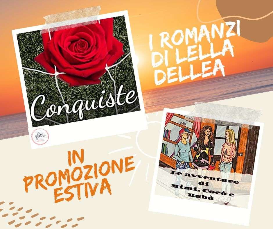 Viaggio tra sorrisi e conquiste: i romanzi di Lella Dellea un regalo irrinunciabile