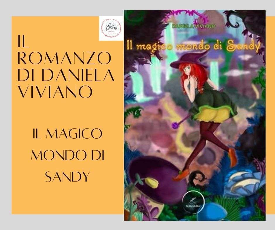 “Il Magico Mondo di Sandy”, un’epica avventura dedicata a tutti gli adolescenti di oggi